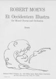 Et Occidentum Illustra (score) for SATB Chorus and Orchestra
